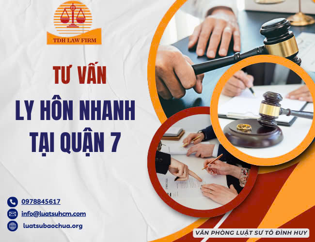 Tư vấn ly hôn nhanh tại quận 7