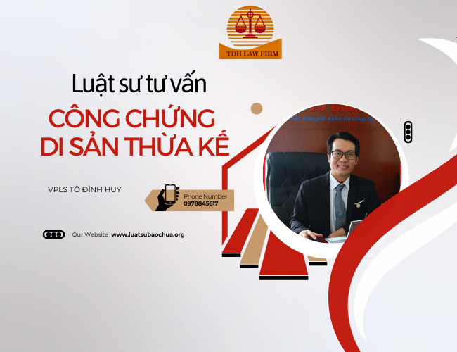 Tư vấn công chứng di sản thừa kế
