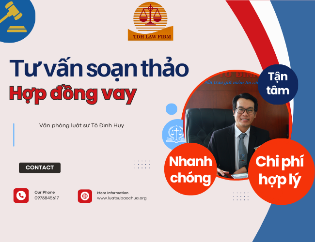   Tư vấn soạn thảo hợp đồng vay