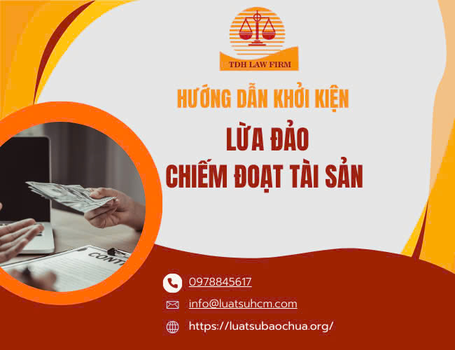 Lừa đảo chiếm đoạt tài sản, tư vấn xử lý từ Luật sư