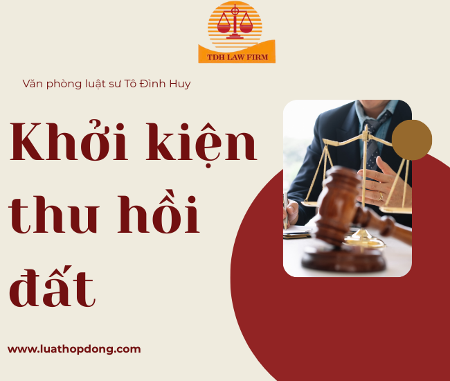 Dịch vụ tư vấn khởi kiện thu hồi đất